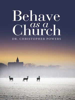 cover image of Behave as a Church